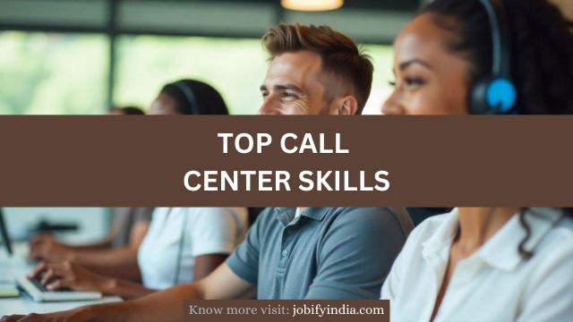 Call Center Skills