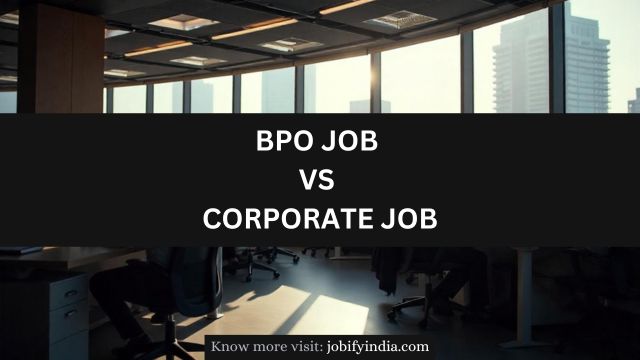 bpo vs corporate