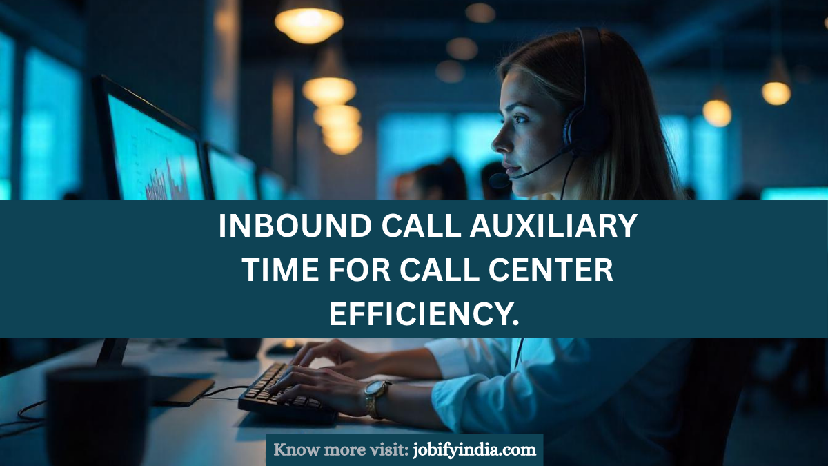 inbound-call-auxiliary-time-for-efficiency