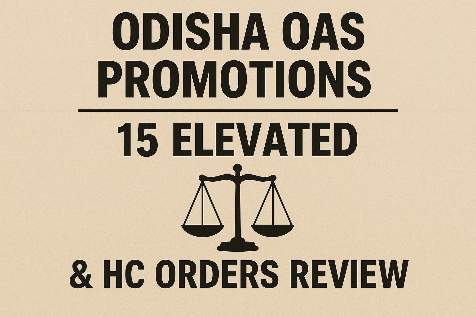 Odisha OAS Promotions