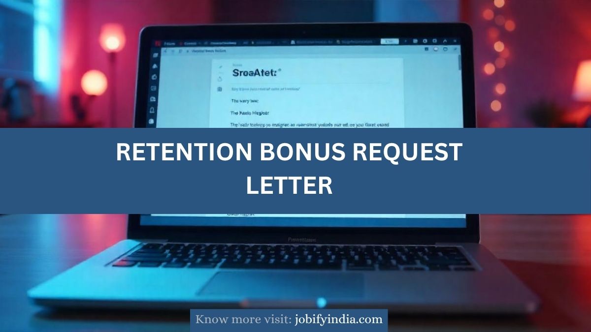 Retention Bonus Request Letter