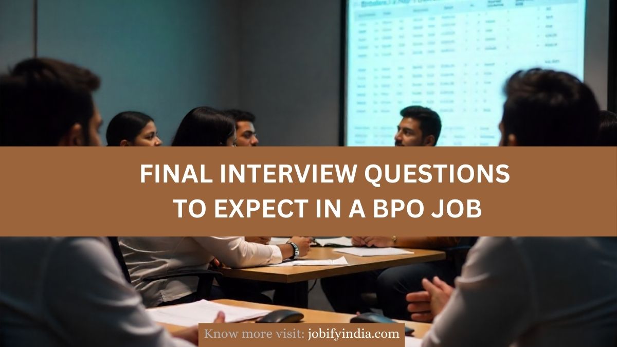 Final Interview Questions to Expect in a BPO Job
