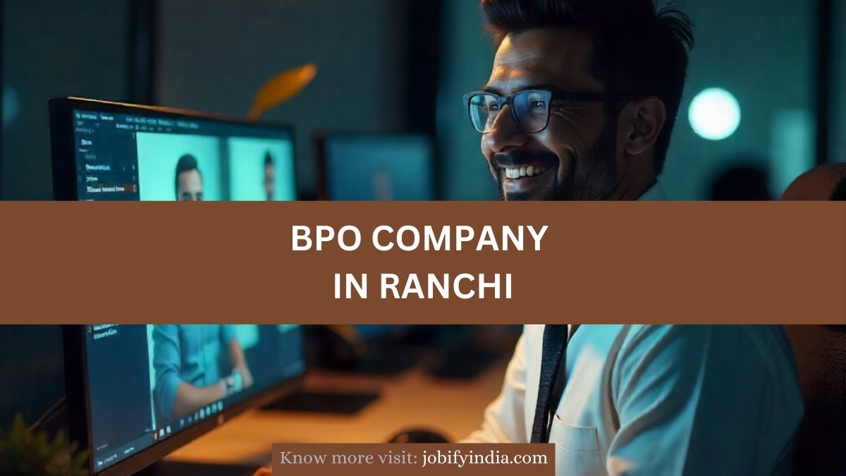 BPO Company in Ranchi