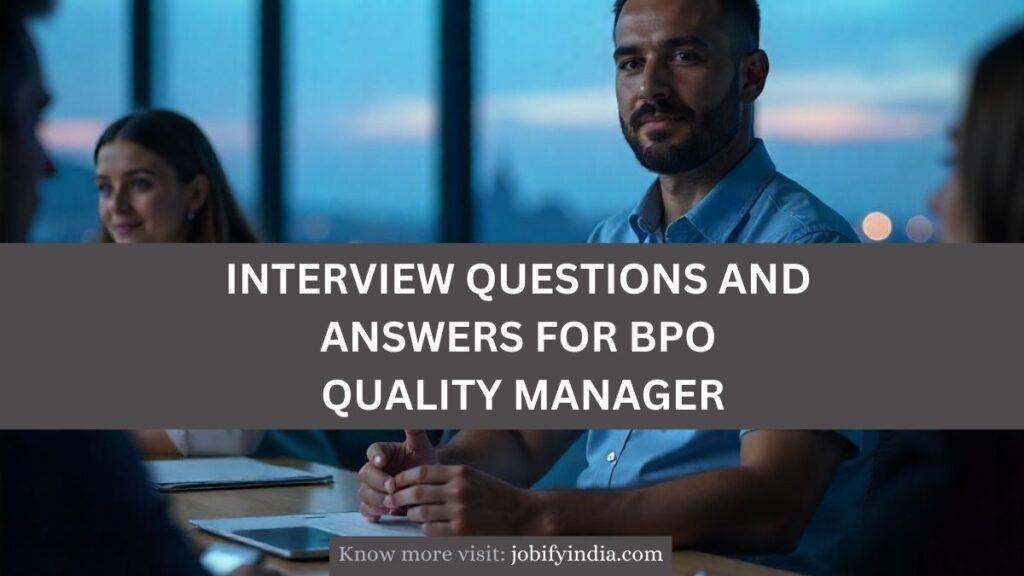 interview-questions-and-answers-for-bpo-quality-manager